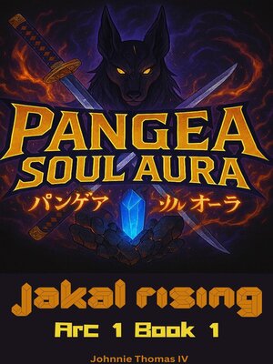 cover image of Pangea Soul Aura Jakal Rising